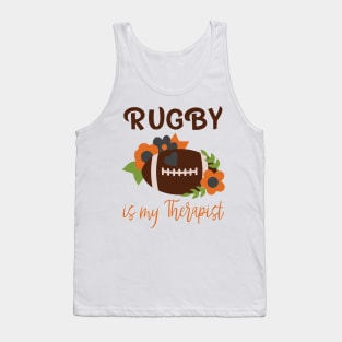 Rugby is my therapist Tank Top